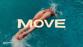 Move — KV | Free Background Music | Audio Library Release