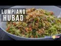 How to cook lumpiang hubad