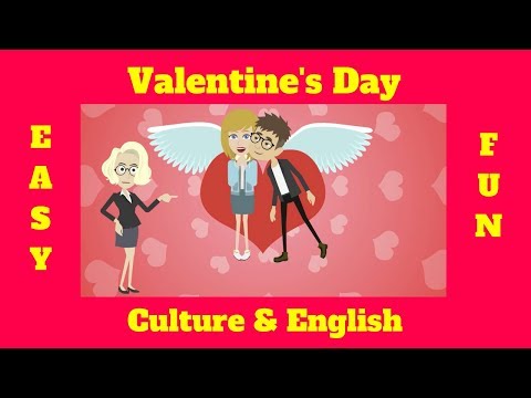 Valentines Day | English & Culture | English Lessons | Valentine's Day in North America