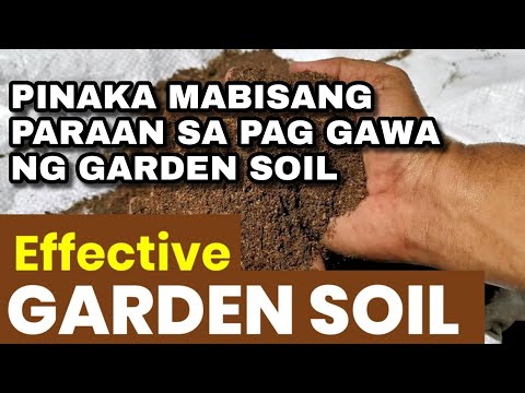 HOW TO MAKE GARDEN SOIL IN EFFECTIVE WAY