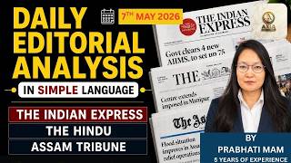 Daily Editorial Analysis| 7TH MAY| UPSC|APSC| Current Affairs by AXIA IAS
