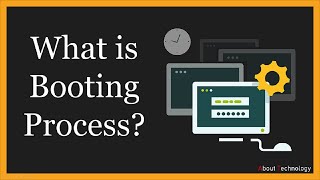 What is Booting Process? | Types of Booting | Booting Devices