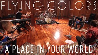 Vignette de la vidéo "Flying Colors - A Place in Your World - Official Music Video"