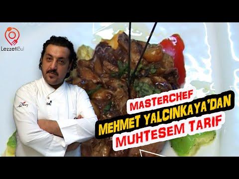 Masterchef Mehmet Yalçınkaya'dan Muhteşem Tarif!