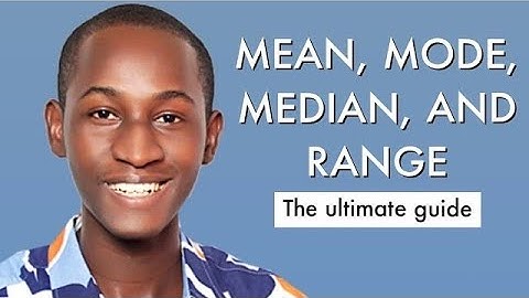 WASSCE/WAEC Maths Likely Questions & Answers 2025 On Statistics Mean, Mode, Median & Range