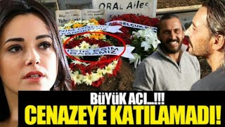 Özgü Namal Eşi Serdar Oral'ın Cenaze Törenine Katılamadı !!!