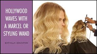 How to create Hollywood Waves with a Marcel Iron or Styling Wand
