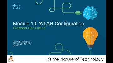 NetAcad SRWE Module 13: WLAN Configuration Presentation