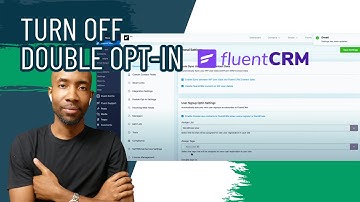 How to Turn Off Double Opt-in in FluentCRM (and why you shouldn