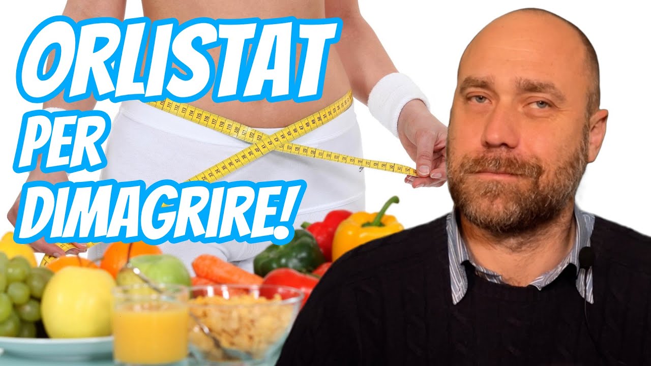 Orlistat: un farmaco per dimagrire