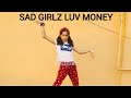 JENNIE- SAD GIRLZ LUV MONEY ( REMIX)