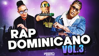 RAP DOMINICANO VOL3 | QUÍMICO, Bulova, Mozart La Para | DJ NIETO