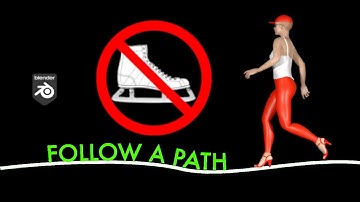 FOLLOW a PATH Tutorial with NO SKATING / FOOT SLIP in Blender