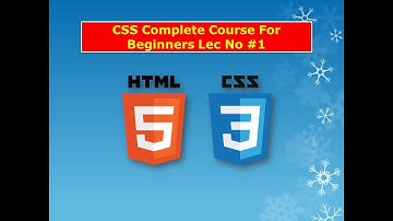 CSS3 complete course for beginners || CSS3 tutorial in urdu ,Hindi 2019