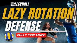 Information FULL Breakdown of the Volleyball Lazy Rotation Defense Explained Guide