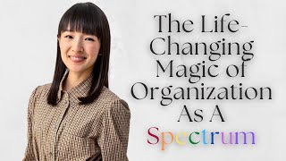 Marie Kondo Gave Up On Tidying...Now What? | A Pro Organizer's Take