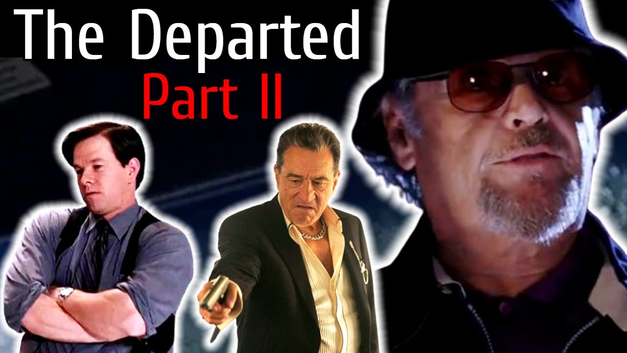 Plans for The Departed 2 Revealed - YouTube