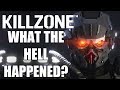 What The Hell Happened To Killzone?