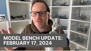 Model Bench Update: February 17, 2024 by RW Hobbies 1,770 views 2 months ago 21 minutes