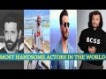 Top 10 Most Handsome Actors in the world|Most Handsome Actors in the world 2022