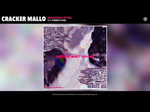 Cracker Mallo - Wickedest Wyne (Audio)