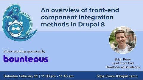 An overview of front-end component integration methods in Drupal 8