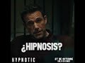 Hypnotic - 27 de octubre en cines