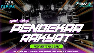Download lagu TRAP PARTY PENDEKAR RAKYAT ❗BASS BLAYER JAYA MULYA AUDIO & PDN REVOLUTION