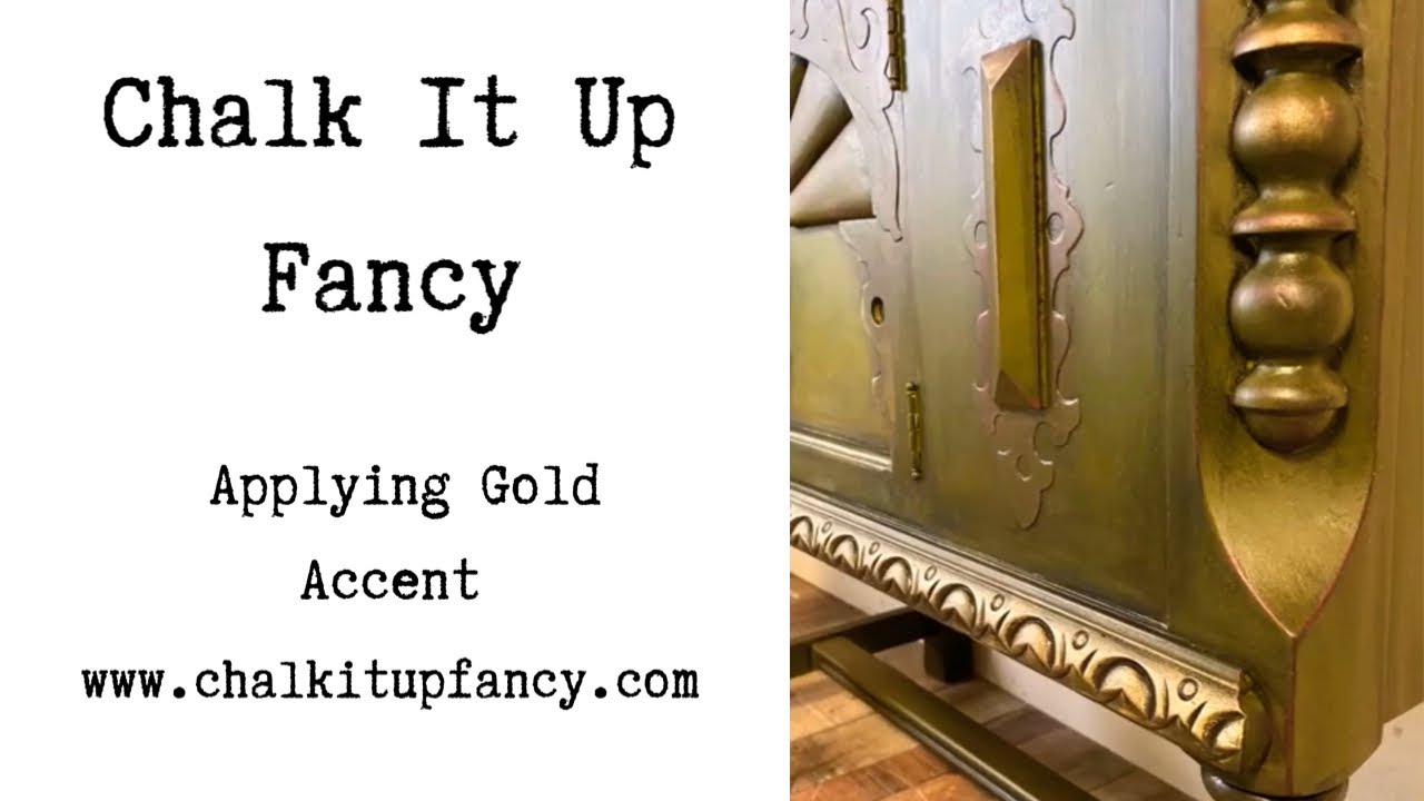 Gold accent to Painted Furniture with Chalk it Up Fancy YouTube