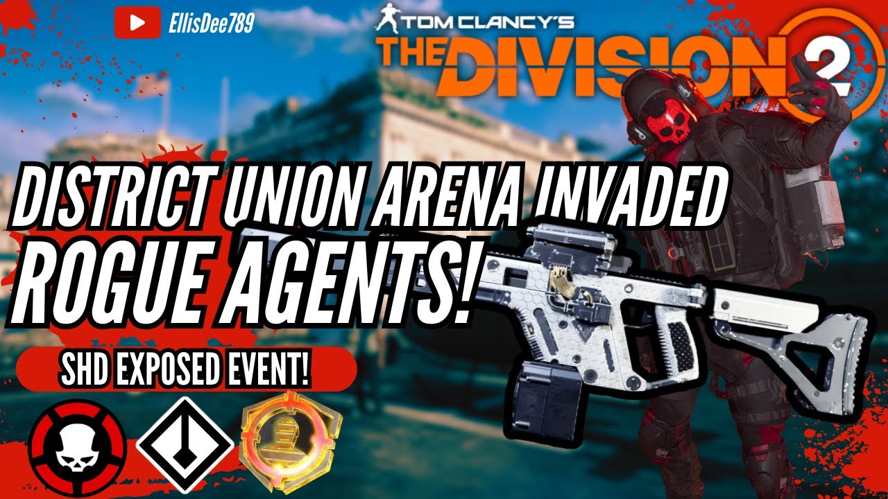 Shd Rouge Banner District Union Arena INVADED + ROGUE AGENTS SHD EXPOSED CHAMELEON ...