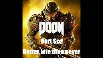 Playing DOOM (2016) for the first time! - Part 6: Into the Fire