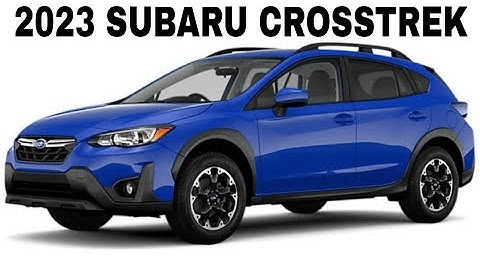 All New 2023 Subaru Crosstrek Hybrid | Review, Exterior, Interior, Price | AWD Compact Crossover SUV