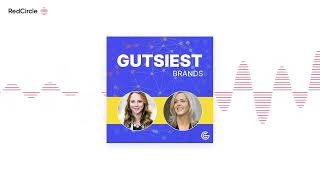 Gutsiest Brands (3) - How to Grow Companies with Kristin Luck