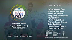 Video Mix - Nirwana Band - Ingin Kau Bahagia (Full Album) - Playlist 