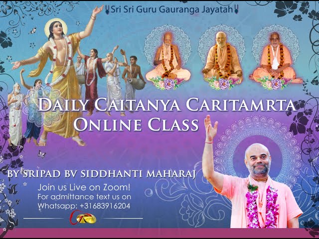 Day 4 - Caitanya Caritamrta by Sripad BV Siddhanti Maharaj