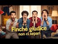 Finché Giudice Non Ci Separi | Film Completo Italiano | Commedia Divertente