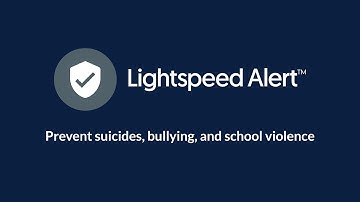 Lightspeed Alert™ 2-Minute Overview: Student Violence and Cyberbullying Detection