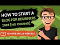 How To Start A Blog Step By Step For Beginners 2022 [Made Easy]