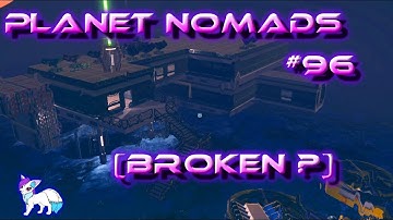 Planet nomads #96 (Broken ?)
