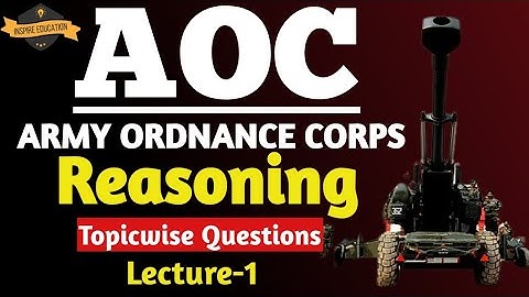 ARMY ORDNANCE CORPS | AOC | Topicwise Reasoning | Parveen Suthar Sir | Complete Reasoning |