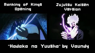 [ COMPARISON ] Jujutsu Kaisen / Ranking of Kings Opening Parody | Hadaka no Yuusha