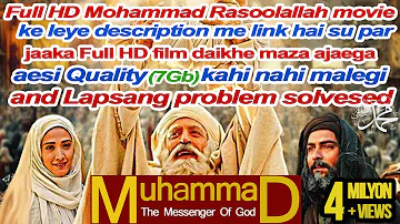 Muhammad The Messenger Of God​ ​prophet Mohammad Rasoolallah irani Full movie hindi urdu new 2022