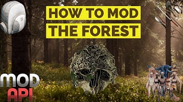 How to Mod The Forest Using Modapi 2018