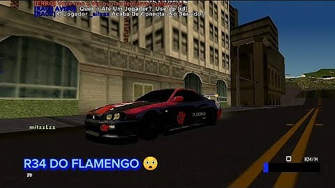 DOWLOAD R34 DO FLAMENGO PARA SAMP ANDROID/PC