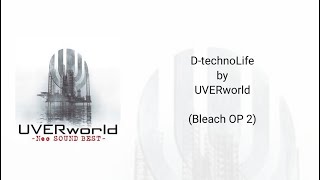 [KAN/ROM/ENG] UVERworld - D-technoLife (Lyrics) [Bleach OP 2] Resimi