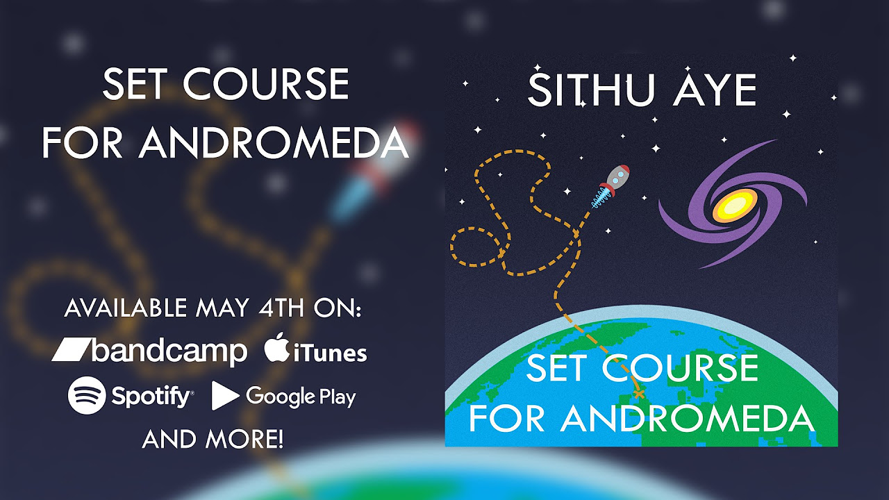 Sithu Aye   Set Course for Andromeda Full Album Stream