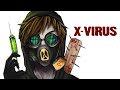 X VIRUS | Рисованная история (Анимация)