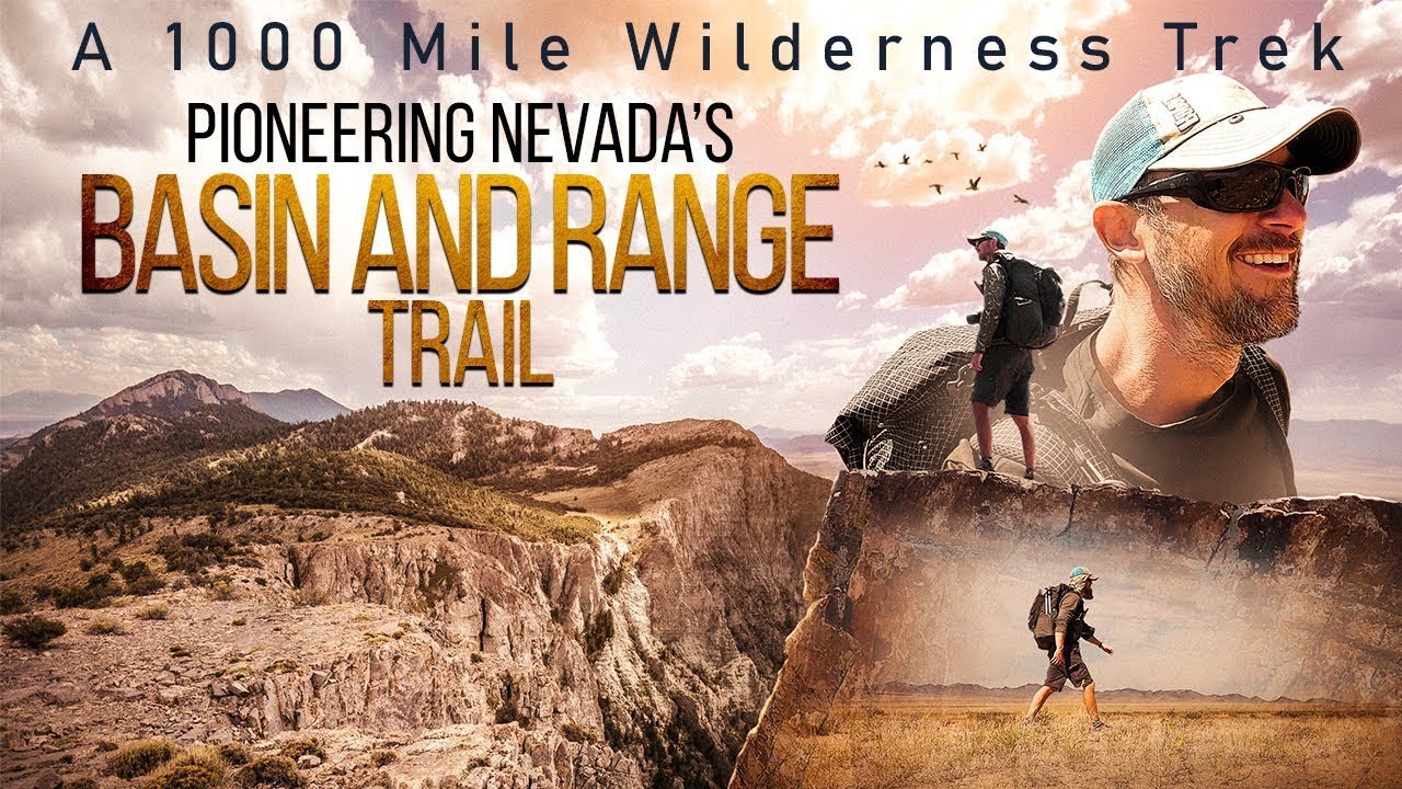 Pioneering Nevada's Basin and Range Trail (2021 Movie)