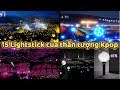 Top 15 Lightstick Ai Cũng Phải Biết Của Thần Tượng K-Pop