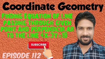 How to find Equation of perpendicular lines // coordinate Geometry // Episode 112
